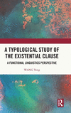A Typological Study of the Existential Clause: A Functional Linguistics Perspective H 194 p. 24