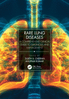 Rare Lung Diseases:A Comprehensive Clinical Guide to Diagnosis and Management '22