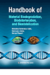 Handbook of Material Biodegradation, Biodeterioration, and Biostablization H 250 p. 10
