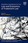 Research Handbook on the Law and Economics of Trademark Law (Research Handbooks in Law and Economics Series) '23