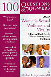100 Questions & Answers about Women's Sexual Health. (100 Questions & Answers about)　paper　180 p.