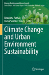 Climate Change and Urban Environment Sustainability 2023rd ed.(Disaster Resilience and Green Growth) P 24