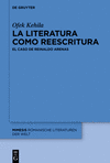 La Literatura Como Reescritura: El Caso de Reinaldo Arenas(Mimesis 108) H 166 p. 24