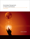 Knowledge Management in Theory and Practice, 4th ed. '23