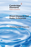 Mixed Oligopoly and Public Enterprises(Elements in Public Economics) P 75 p.