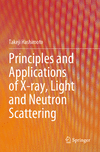 Principles and Applications of X-ray, Light and Neutron Scattering 1st ed. 2022 P 23