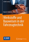 Werkstoffe und Bauweisen in der Fahrzeugtechnik(ATZ/MTZ-Fachbuch) H 23