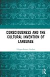 Consciousness and the Cultural Invention of Language H 186 p. 22