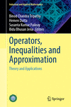 Operators, Inequalities and Approximation 2024th ed.(Industrial and Applied Mathematics) H 24