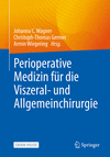 Perioperative Medizin für die Allgemein- und Viszeralchirurgie '23