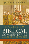A Guide to Biblical Commentaries and Reference Works, 11th Edition P 496 p. 25