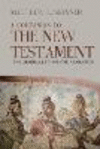 A Companion to the New Testament: The General Letters and Revelation P 159 p. 18