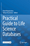 Practical Guide to Life Science Databases 1st ed. 2021 P 224 p. 23