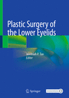 Plastic Surgery of the Lower Eyelids '23