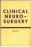 A Publication of the Congress of Neurological Surgeons.(Clinical Neurosurgery.　Vol. 47)　hardcover　xxxviii, 703 p.
