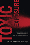 Toxic Exposure:The True Story behind the Monsanto Trials and the Search for Justice '23