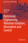 Optimized Engineering Vibration Isolation, Absorption and Control 1st ed. 2023(Springer Tracts in Civil Engineering) H 23