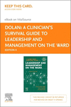 A Clinician's Survival Guide to Leadership and Management on the Ward, 4th ed. (A Nurse's Survival Guide)