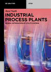 Industrial Process Plants: Global Optimization of Utility Systems(de Gruyter Stem) P 310 p. 24