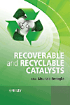 Recoverable and Recyclable Catalysts H 490 p. 09