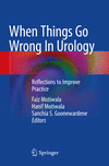 When Things Go Wrong In Urology 1st ed. 2022 P 23