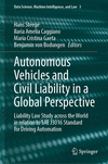 Autonomous Vehicles and Civil Liability in a Global Perspective 1st ed. 2024(Data Science, Machine Intelligence, and Law Vol.3)