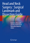 Head and Neck Surgery : Surgical Landmark and Dissection Guide 1st ed. 2022 P 23