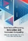 Intellectual Property, Innovation and Economic Inequality '24