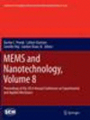 MEMS and Nanotechnology, Volume 8<Vol. 8> Softcover reprint of the original 1st ed. 2015(Conference Proceedings of the Society f
