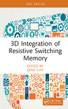 3D Integration of Resistive Switching Memory (Frontiers in Semiconductor Technology) '23