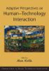 Adaptive Perspectives on Human-Technology Interaction (Human Technology Interaction Series)