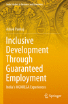 Inclusive Development Through Guaranteed Employment 1st ed. 2023(India Studies in Business and Economics) P 23