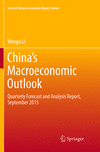 China’s Macroeconomic Outlook Softcover reprint of the original 1st ed. 2016(Current Chinese Economic Report Series) P 19