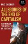 Allegories of the End of Capitalism – Six Films on the Revolutions of Our Times P 208 p. 20