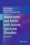 Adolescents and Adults with Autism Spectrum Disorders, 2nd ed. '24