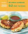 200 5: 2 Diet Recipes: Hamlyn All Colour Cookbook( Hamlyn All Colour Cookbook) P 240 p. 16