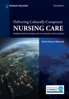 Delivering Culturally Competent Nursing Care: Working with Diverse and Vulnerable Populations 3rd ed. P 360 p. 24