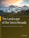 The Landscape of the Sierra Nevada:A Unique Laboratory of Global Processes in Spain '23