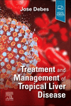 Treatment and Management of Tropical Liver Disease '24