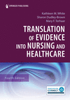 Translation of Evidence Into Nursing and Healthcare 4th ed. P 525 p. 24