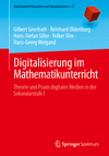 Digitalisierung im Mathematikunterricht(Mathematik Primarstufe und Sekundarstufe I + II) P 24