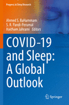 COVID-19 and Sleep: A Global Outlook 2023rd ed.(Progress in Sleep Research) P 24