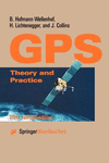 Global Positioning System 5th ed. P XXIV, 382 p. 1 illus. 01