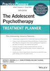 The Adolescent Psychotherapy Treatment Planner, 6th ed. '23