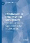 Effectiveness of Enterprise Risk Management:Determinants and Opportunities for Improvement '23