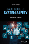 Basic Guide to System Safety, 4th ed. '24