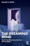 The Dreaming Mind: Understanding Consciousness During Sleep P 292 p. 24