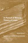 In Pursuit of Marx's Theory of Crisis (Historical Materialism Book, Vol. 314) '24