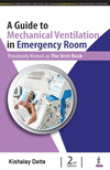 A Guide to Mechanical Ventilation in Emergency Room 2nd ed. P 156 p. 21
