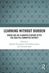 Learning Without Burden: Where Are We a Quarter Century After the Yash Pal Committee Report P 436 p. 24